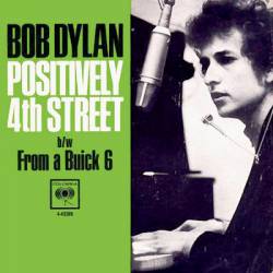 Bob Dylan : Positively 4th Street